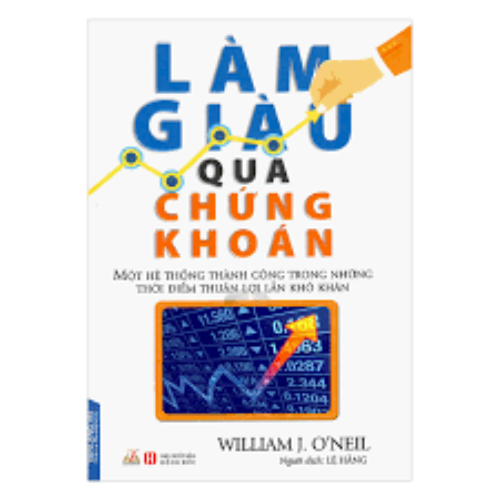 Làm giàu qua chứng khoán william o'neil